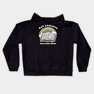 Ban Fascists Read More Books Kids Hoodie